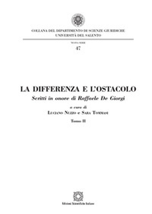 La differenza e l'ostacolo. Scritti in onore di Raffaele De Giorgi - Librerie.coop La differenza e l'ostacolo. Scritti in onore di Raffaele De Giorgi - Librerie.coop