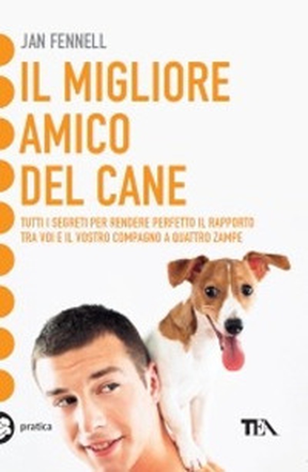 Il migliore amico del cane - Librerie.coop Il migliore amico del cane - Librerie.coop