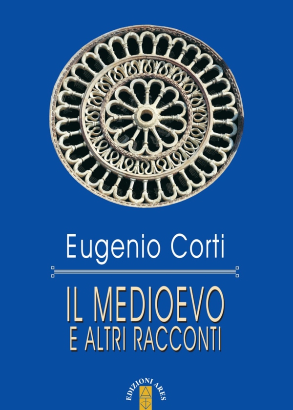 Il medioevo e altri racconti - Librerie.coop Il medioevo e altri racconti - Librerie.coop