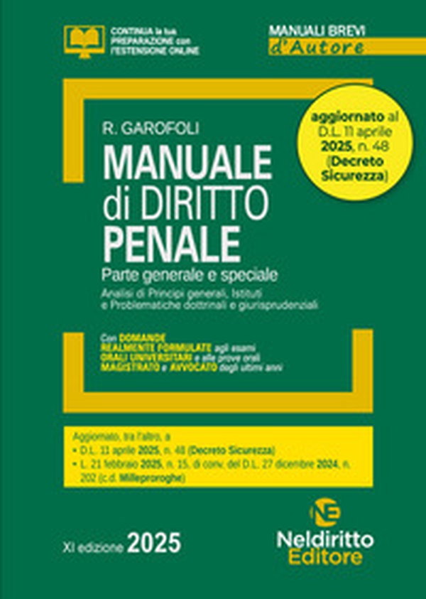 Manuale di diritto penale. Parte generale e speciale 2025. Aggiornato al DL Sicurezza - Librerie.coop Manuale di diritto penale. Parte generale e speciale 2025. Aggiornato al DL Sicurezza - Librerie.coop
