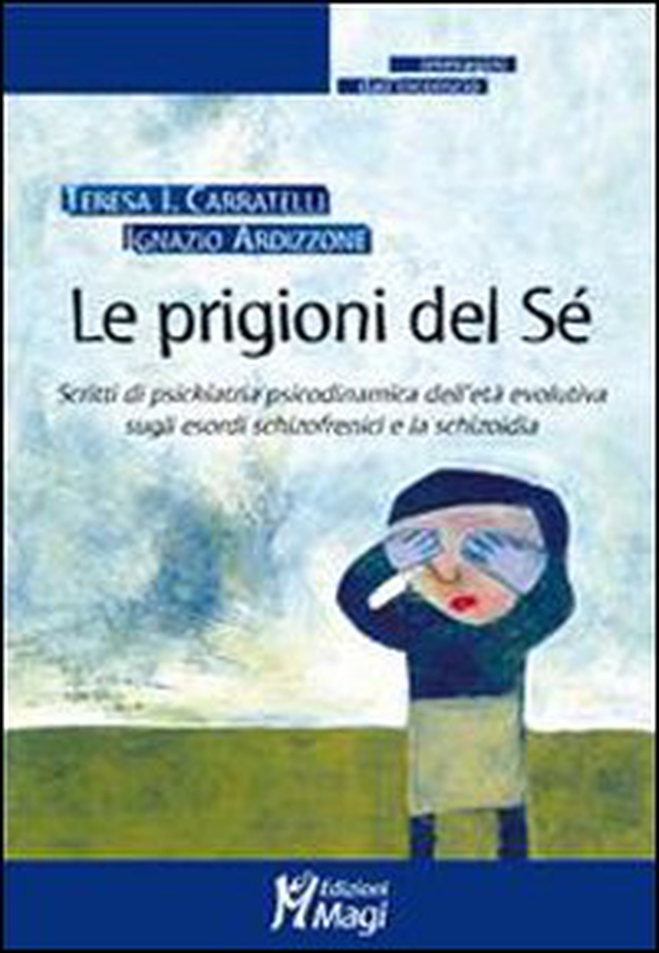 Le prigioni del sé - Librerie.coop Le prigioni del sé - Librerie.coop