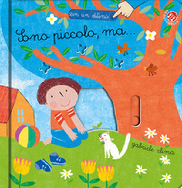 Sono piccolo ma... - Librerie.coop Sono piccolo ma... - Librerie.coop