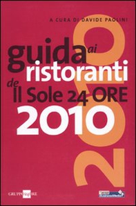 Guida ai ristoranti de Il Sole 24 Ore 2010 - Librerie.coop