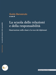 La scuola delle relazioni e della responsabilità - Librerie.coop