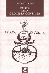 Teora nella Cronista Conzana - Librerie.coop Teora nella Cronista Conzana - Librerie.coop