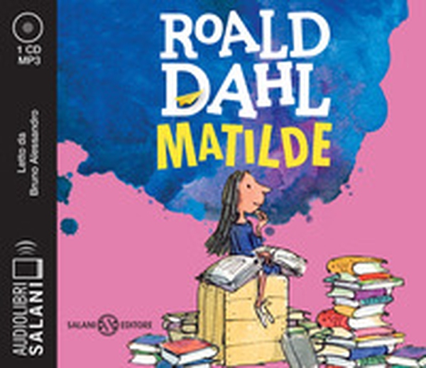 Matilde letto da Bruno Alessandro. Audiolibro. CD Audio formato MP3 - Librerie.coop Matilde letto da Bruno Alessandro. Audiolibro. CD Audio formato MP3 - Librerie.coop