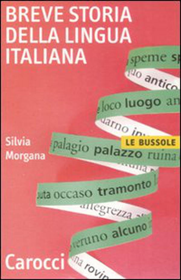 Breve storia della lingua italiana - Librerie.coop Breve storia della lingua italiana - Librerie.coop