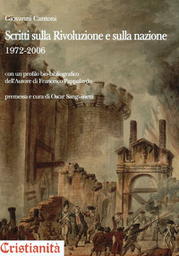 Scritti sulla rivoluzione e sulla nazione 1972-2006 - Librerie.coop Scritti sulla rivoluzione e sulla nazione 1972-2006 - Librerie.coop