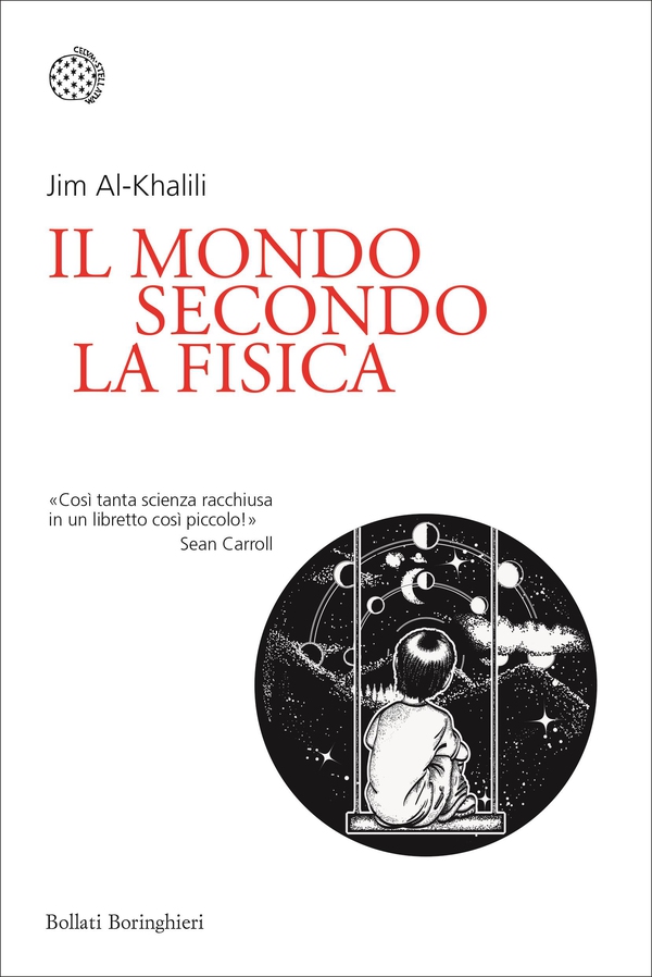 Il mondo secondo la fisica - Librerie.coop Il mondo secondo la fisica - Librerie.coop