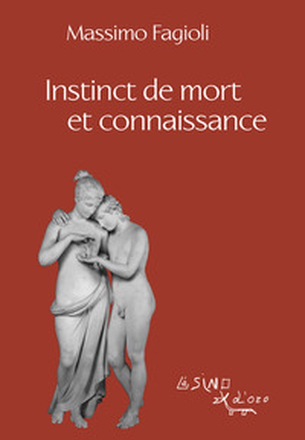 Instinct de mort et connaissance - Librerie.coop Instinct de mort et connaissance - Librerie.coop