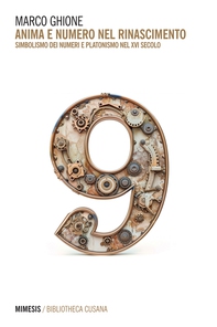 Anima e numero nel Rinascimento - Librerie.coop