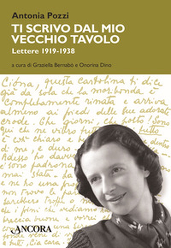 Ti scrivo dal mio vecchio tavolo... Lettere 1919-1938 - Librerie.coop Ti scrivo dal mio vecchio tavolo... Lettere 1919-1938 - Librerie.coop