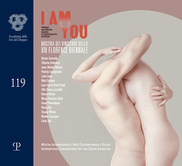 I am you. Mostra dei vincitori della XIV Florence biennale - Librerie.coop I am you. Mostra dei vincitori della XIV Florence biennale - Librerie.coop