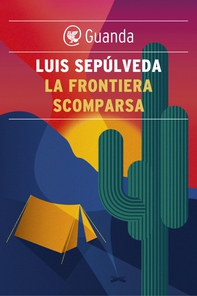 La frontiera scomparsa - Librerie.coop La frontiera scomparsa - Librerie.coop
