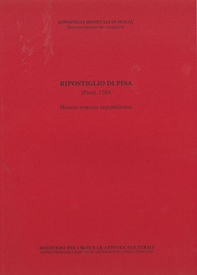 Ripostiglio di Pisa (Pisa), 1763. Monete romane repubblicane - Librerie.coop