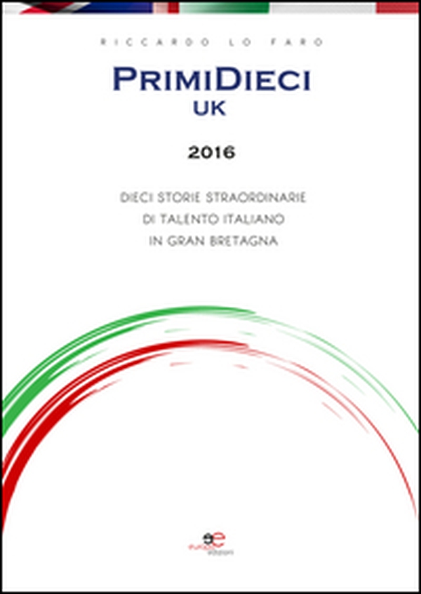 PrimiDieci UK 2016 - Librerie.coop PrimiDieci UK 2016 - Librerie.coop