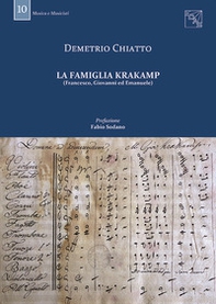 La Famiglia Krakamp (Francesco, Giovanni ed Emanuele) - Librerie.coop