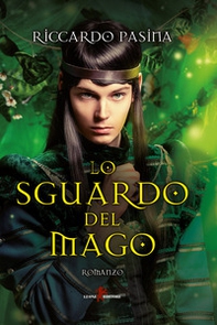 Lo sguardo del mago - Librerie.coop
