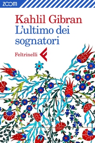 L'ultimo tra i sognatori - Librerie.coop L'ultimo tra i sognatori - Librerie.coop