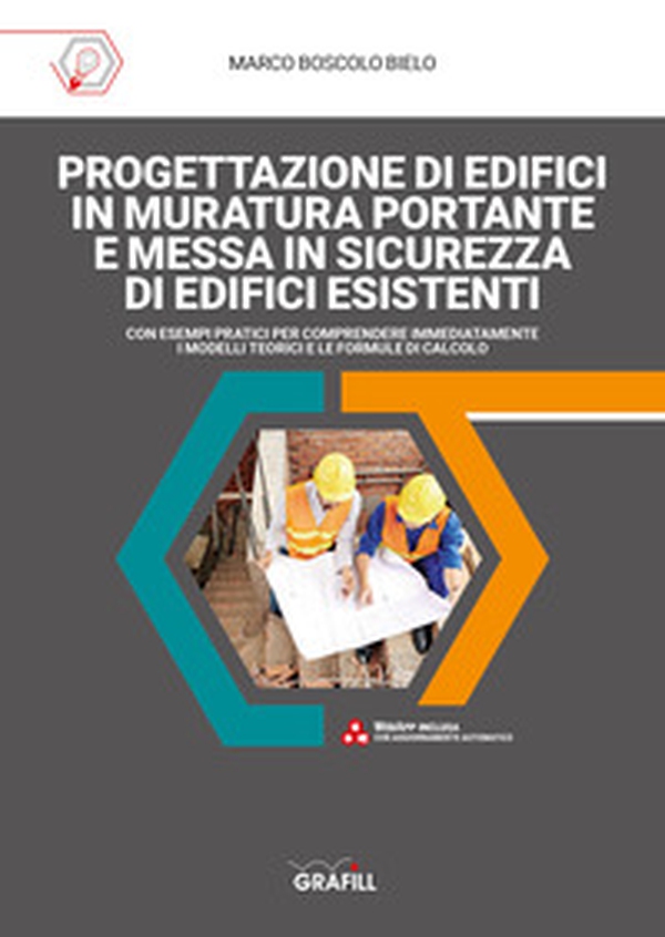 Progettazione di edifici in muratura portante e messa in sicurezza di edifici esistenti - Librerie.coop Progettazione di edifici in muratura portante e messa in sicurezza di edifici esistenti - Librerie.coop