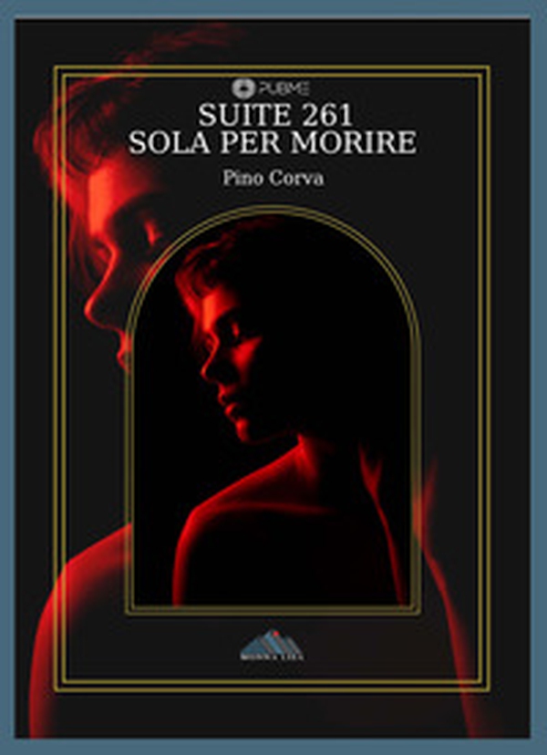Suite 261. Sola per morire - Librerie.coop Suite 261. Sola per morire - Librerie.coop