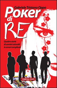 Poker di re - Librerie.coop Poker di re - Librerie.coop