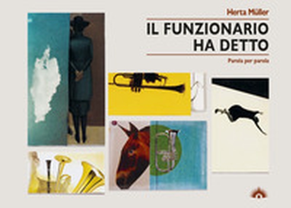 Il funzionario ha detto. Parola per parola - Librerie.coop Il funzionario ha detto. Parola per parola - Librerie.coop