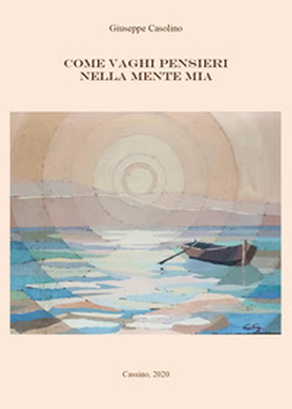 Come vaghi pensieri nella mente mia - Librerie.coop Come vaghi pensieri nella mente mia - Librerie.coop