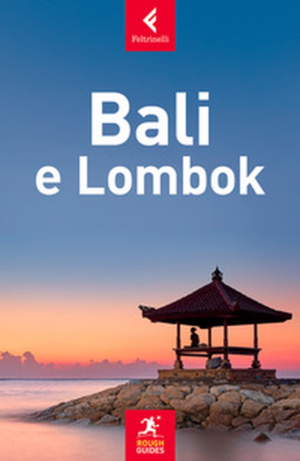 Bali e Lombok - Librerie.coop Bali e Lombok - Librerie.coop