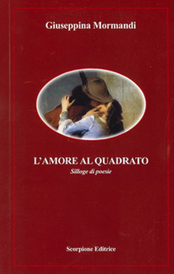 L'amore al quadrato - Librerie.coop L'amore al quadrato - Librerie.coop