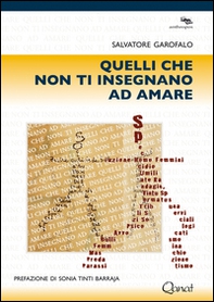 Quelli che non ti insegnano ad amare - Librerie.coop Quelli che non ti insegnano ad amare - Librerie.coop