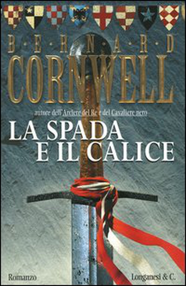 La spada e il calice. Alla ricerca del santo Graal - Librerie.coop La spada e il calice. Alla ricerca del santo Graal - Librerie.coop