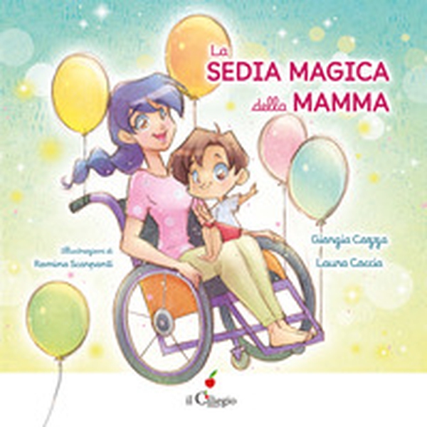 La sedia magica della mamma - Librerie.coop La sedia magica della mamma - Librerie.coop
