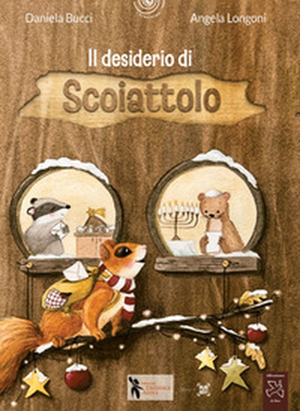 Il desiderio di scoiattolo - Librerie.coop Il desiderio di scoiattolo - Librerie.coop
