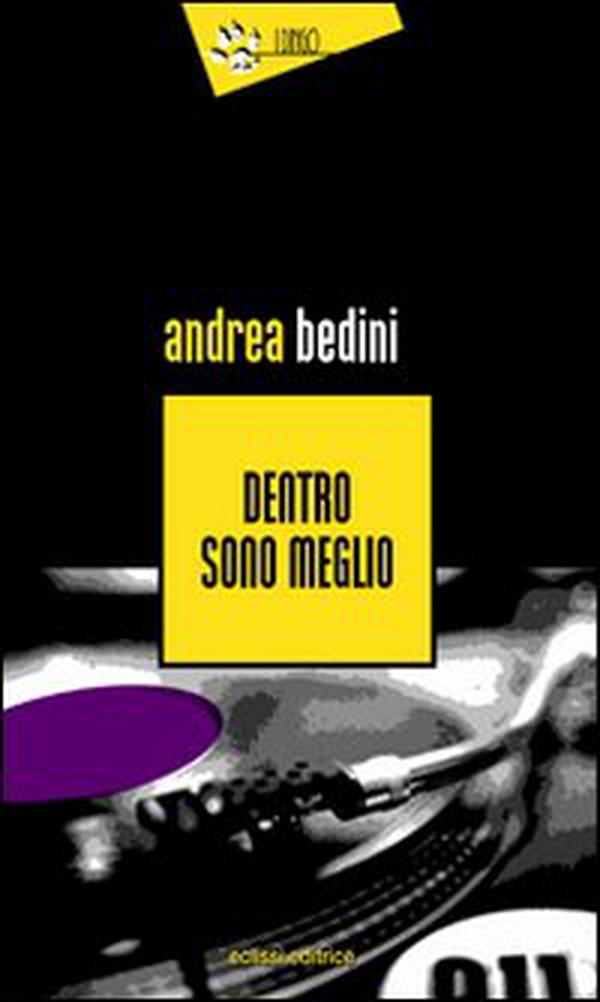 Dentro sono meglio - Librerie.coop Dentro sono meglio - Librerie.coop
