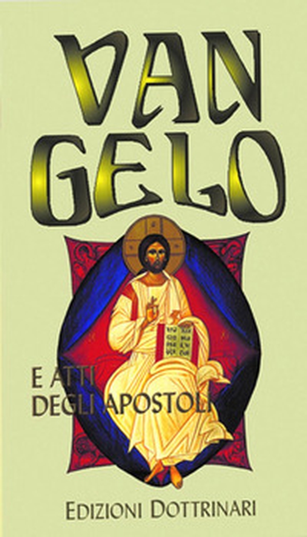 Vangelo e Atti degli Apostoli - Librerie.coop Vangelo e Atti degli Apostoli - Librerie.coop