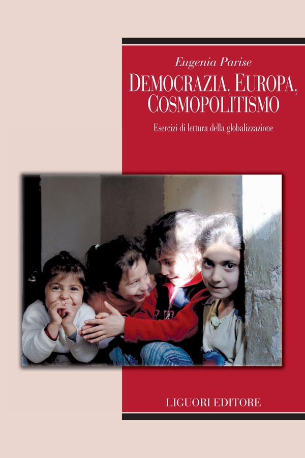 Democrazia, Europa, cosmopolitismo - Librerie.coop Democrazia, Europa, cosmopolitismo - Librerie.coop