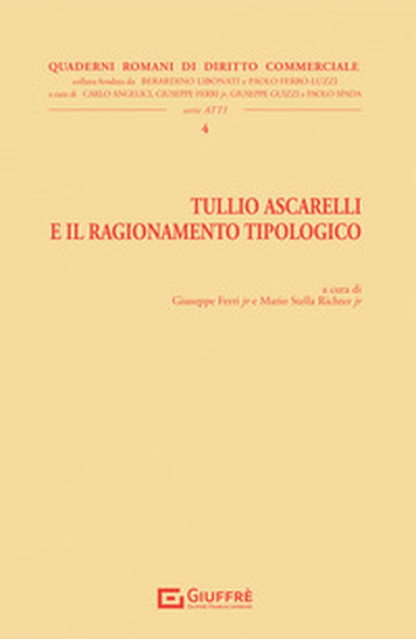 Tullio Ascarelli e il ragionamento tipologico - Librerie.coop