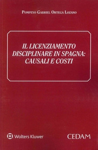 Il licenziamento disciplinare in Spagna. Causali e costi - Librerie.coop