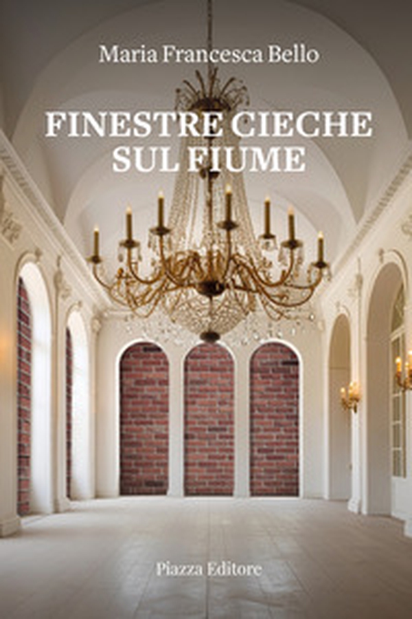 Finestre cieche sul fiume - Librerie.coop Finestre cieche sul fiume - Librerie.coop