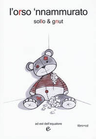 L'orso 'nnammurato - Librerie.coop