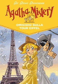 Omicidio sulla Tour Eiffel. Agatha Mistery. Vol. 5 - Librerie.coop