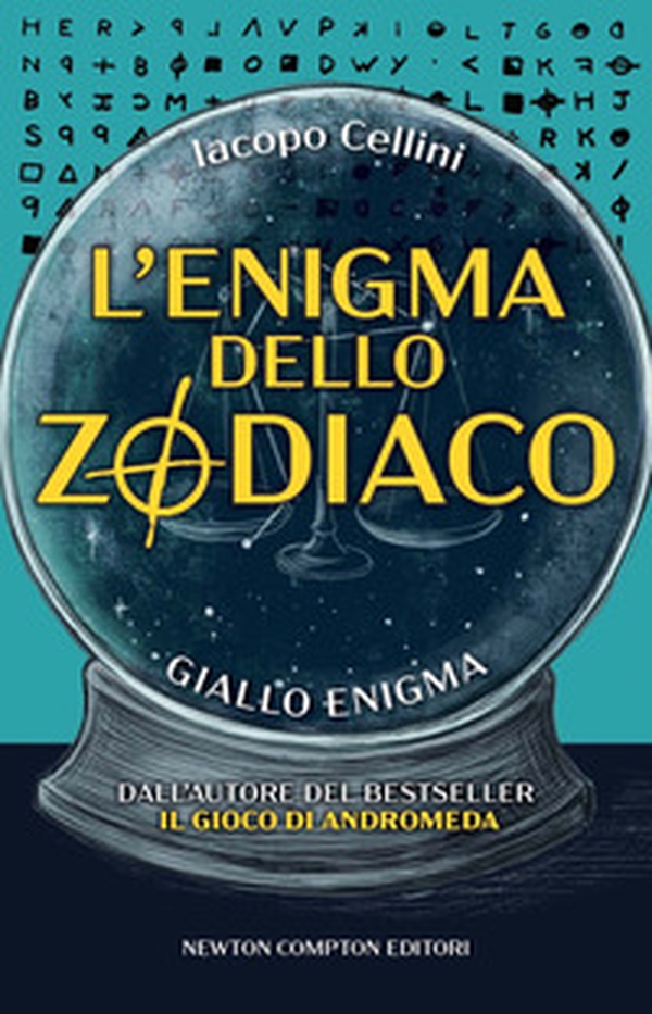 L'enigma dello zodiaco - Librerie.coop L'enigma dello zodiaco - Librerie.coop