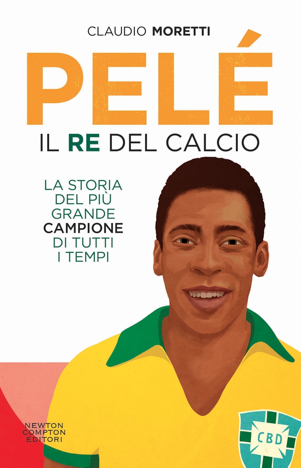 Pelé. Il re del calcio - Librerie.coop Pelé. Il re del calcio - Librerie.coop