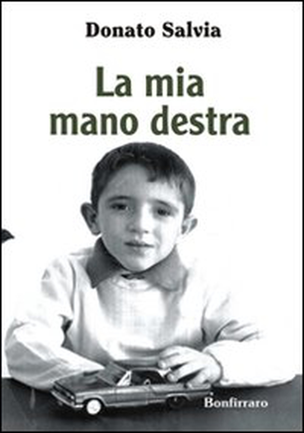 La mia mano destra - Librerie.coop La mia mano destra - Librerie.coop