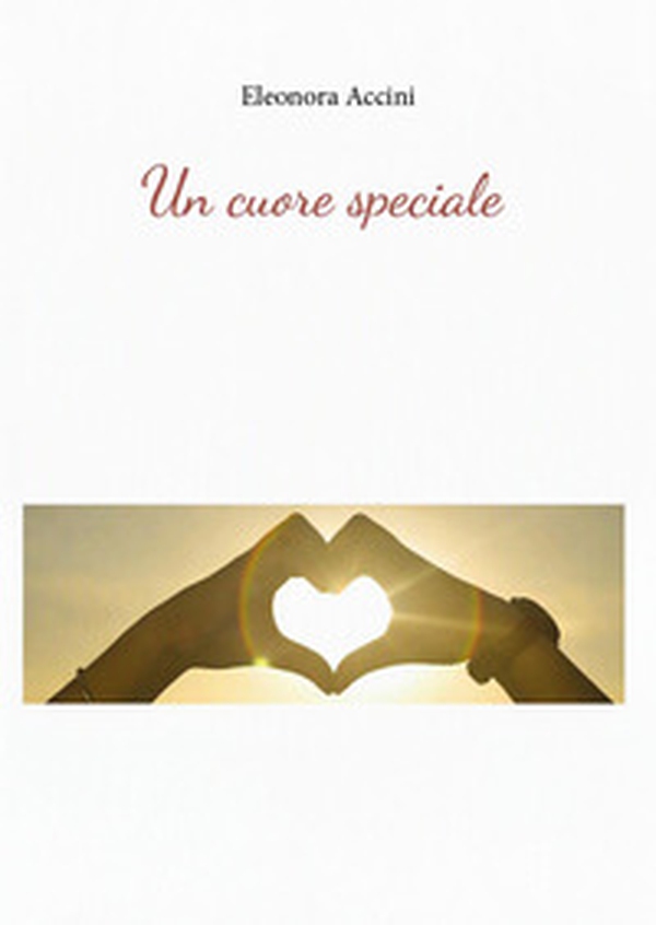 Un cuore speciale - Librerie.coop