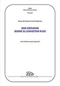 Dos estudios sobre el conector pues - Librerie.coop Dos estudios sobre el conector pues - Librerie.coop