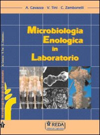 Microbiologia enologica in laboratorio - Librerie.coop