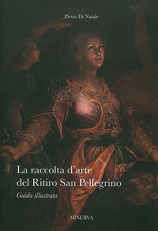 La raccolta d'arte del Ritiro San Pellegrino - Librerie.coop La raccolta d'arte del Ritiro San Pellegrino - Librerie.coop