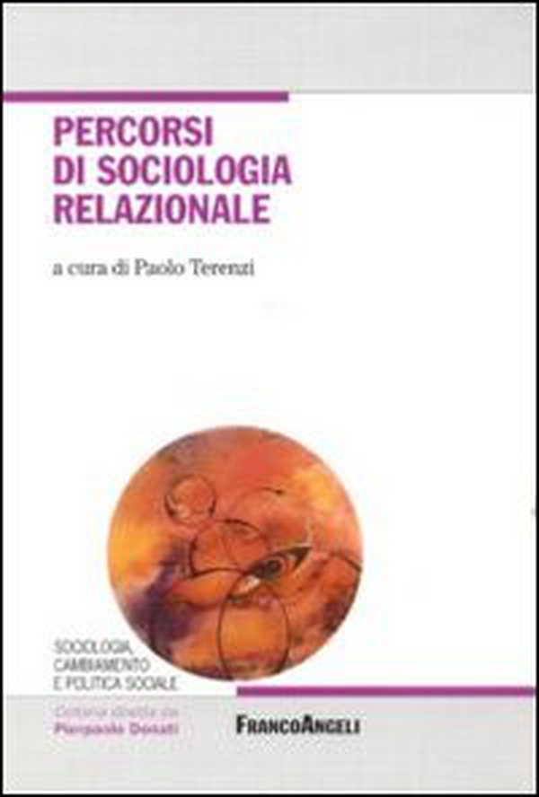 Percorsi di sociologia relazionale - Librerie.coop Percorsi di sociologia relazionale - Librerie.coop